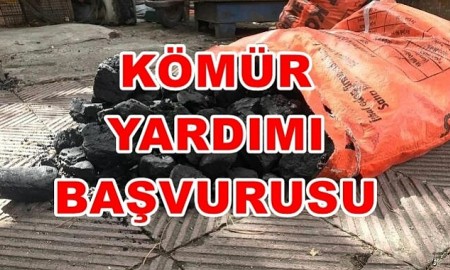 KÖMÜR VE ERZAK YARDIMI BAŞVURULARI BAŞLADI... NASIL BAŞVURU YAPILIR ?