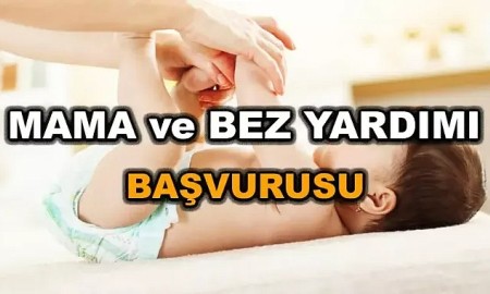 Belediyelerin Mama ve Bez Yardımı Başvuruları Başladı ? Kimler alabilir? Şartlar Nelerdir?