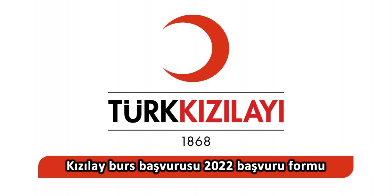 Son Dakika - ÖĞRENCİLERE KIZILAY BURSU MÜJDESİ